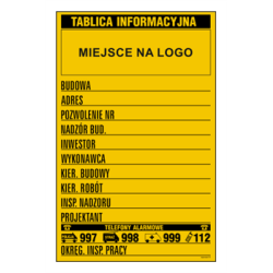 TABLICA BUDOWLANA INFORMACYJNA (Z MIEJSCEM NA LOGO)