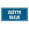 ZNAK ZUŻYTE MATERIAŁY - RÓŻNE WARIANTY